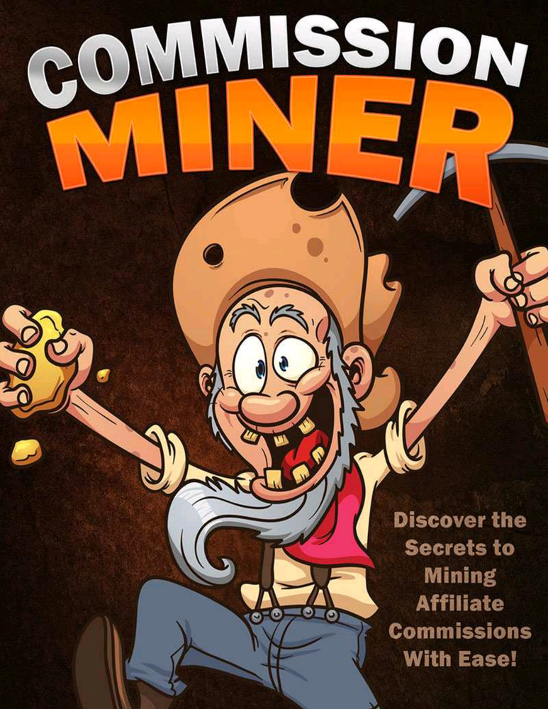 Commission Miner Affiliate