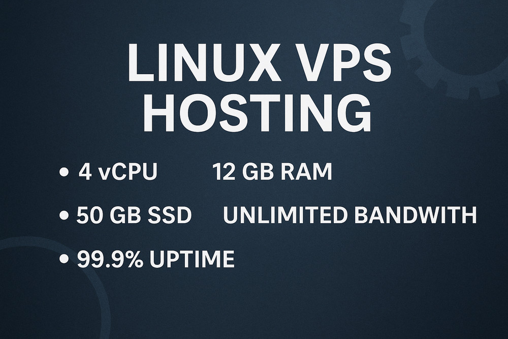 Linux VPS Hosting 12GB RAM / 50GB SSD / 4 vCPU – Unlimited Bandwidth / 12 months