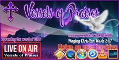 VesselsOfPraises.com Vessels Of Praises internet radio station Podcasting system