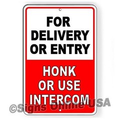 For Delivery Or Entry Honk Or Use Intercom Sign / Decal / Si005 / Magnetic