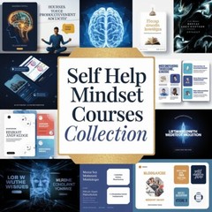 “🔥 Ultimate Self Help Bundle: 80+ Courses for Mindset, Productivity & Success!