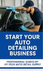 How To Start A Auto Detailing Bussiness For Beginners Training Books w/ Free App