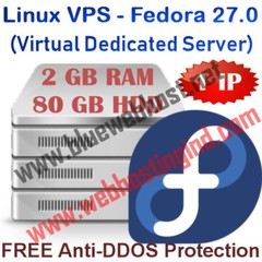 Linux VPS – Fedora 27.0 (Virtual Dedicated Server) 2GB RAM + 80GB HDD