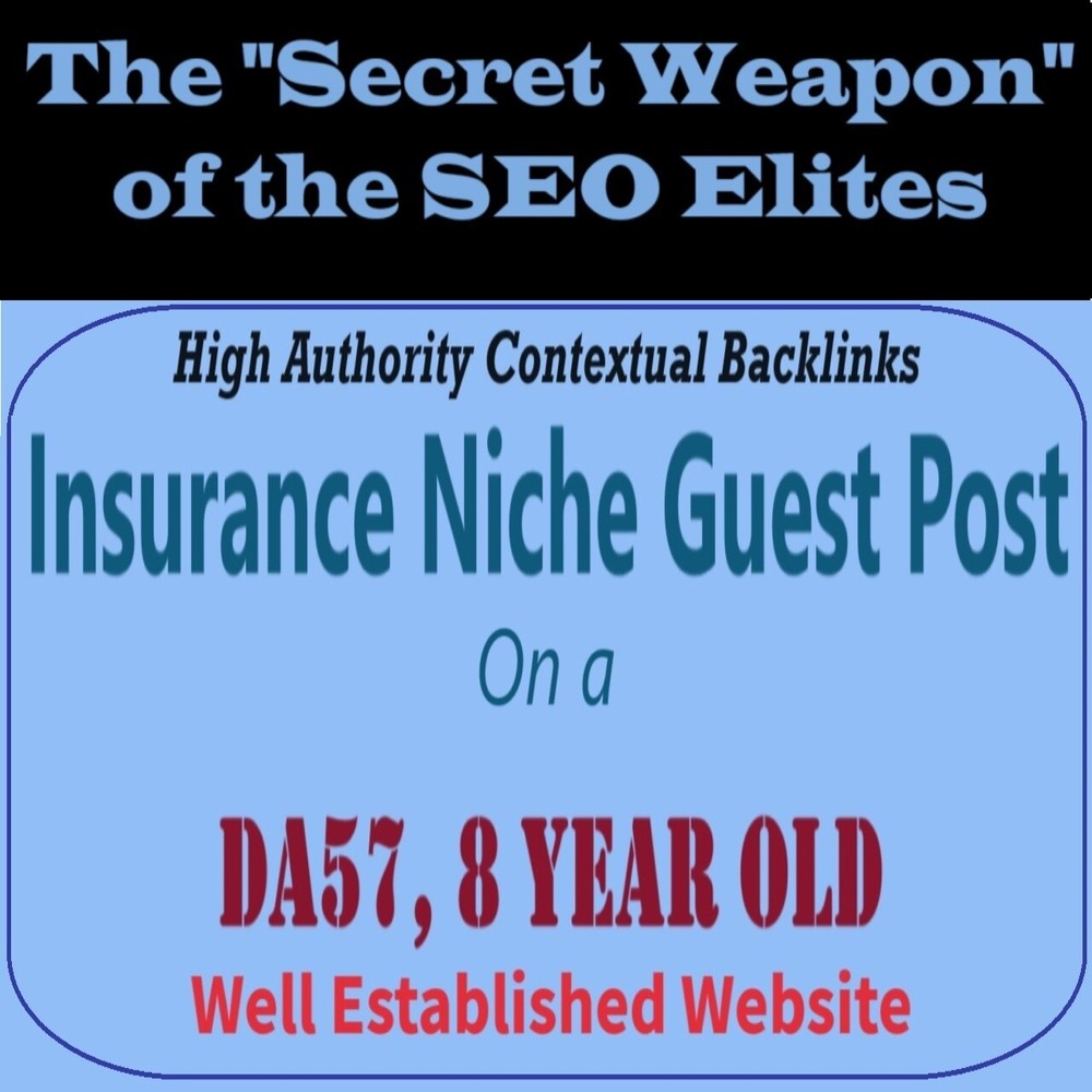 Premium SEO Guest Post on my DA50+ Insurance Blog with Dofollow backlink